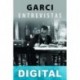 Garci. Entrevistas José Luis Garci