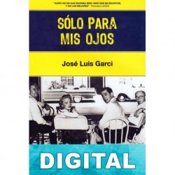 Sólo para mis ojos José Luis Garci