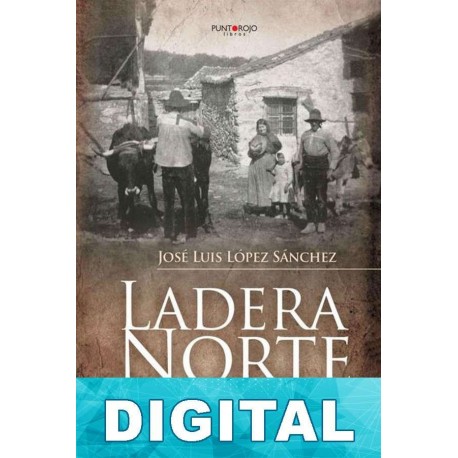Ladera norte José Luis López Sánchez