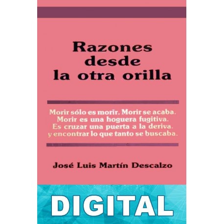 Razones desde la otra orilla José Luis Martín Descalzo