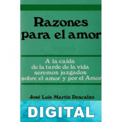 Razones para el amor José Luis Martín Descalzo