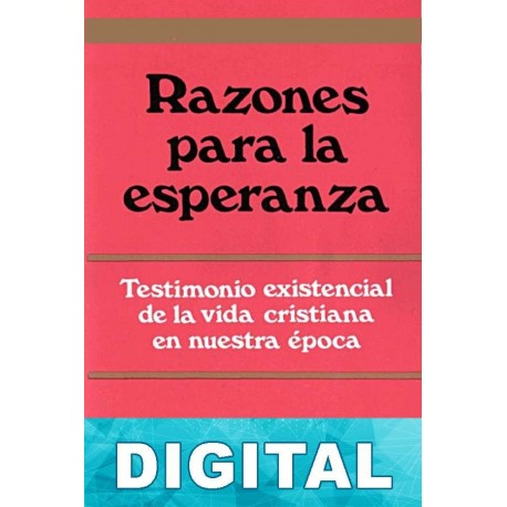Razones para la esperanza José Luis Martín Descalzo