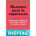 Razones para la esperanza José Luis Martín Descalzo