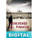 Herederos del paraíso José Luis Martín Nogales