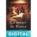La mujer de Roma José Luis Martín Nogales