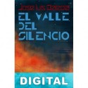 El valle del silencio José Luis Olaizola
