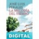 La melodía del tiempo José Luis Perales