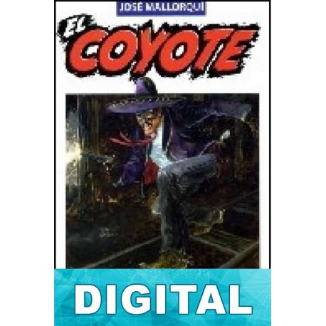 Cuando el Coyote castiga José Mallorquí