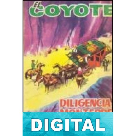 Diligencia a Monterrey José Mallorquí