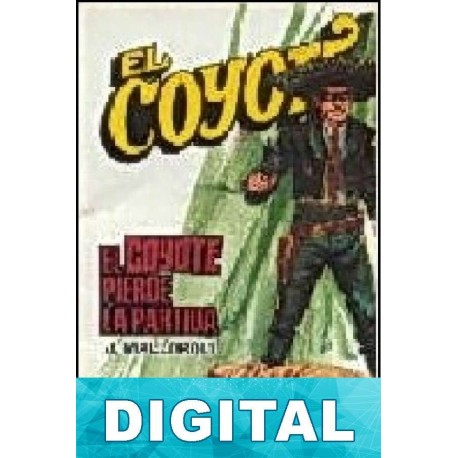 El Coyote pierde la partida José Mallorquí