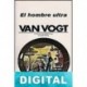El hombre ultra A. E. Van Vogt