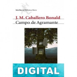 Campo de Agramante José Manuel Caballero Bonald