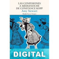 Las confesiones a medianoche de Constance Kopp Amy Stewart