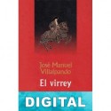 El virrey José Manuel Villalpando