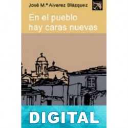 En el pueblo hay caras nuevas José María Álvarez Blázquez
