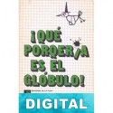 ¡Qué porquería es el glóbulo! José María Firpo