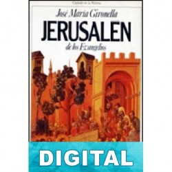 Jerusalén de los Evangelios José María Gironella