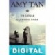 Un lugar llamado nada Amy Tan