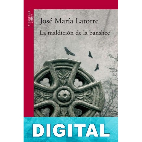 La maldición de la banshee José María Latorre