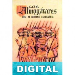 Los almogávares José María Moreno Echevarría