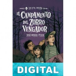 El campamento del zorro vengador José María Plaza