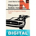 Réquiem por todos nosotros José María Sanjuán