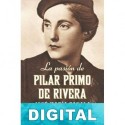 La pasión de Pilar Primo de Rivera José María Zavala