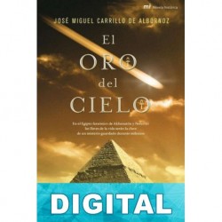 El oro del cielo José Miguel Carrillo de Albornoz