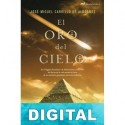 El oro del cielo José Miguel Carrillo de Albornoz