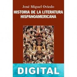 Historia de la literatura hispanoamericana José Miguel Oviedo