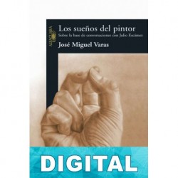 Los sueños del pintor José Miguel Varas