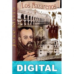 Los Nazarenos José Milla