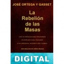 La rebelión de las masas con apéndice Dinamica del tiempo José Ortega y Gasset