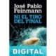 Ni el tiro del final José Pablo Feinmann