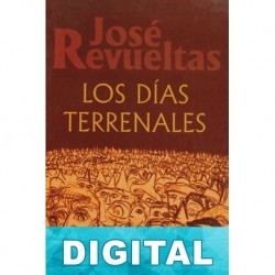 Los días terrenales José Revueltas