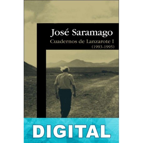 Cuadernos de Lanzarote I (1993-1995) José Saramago