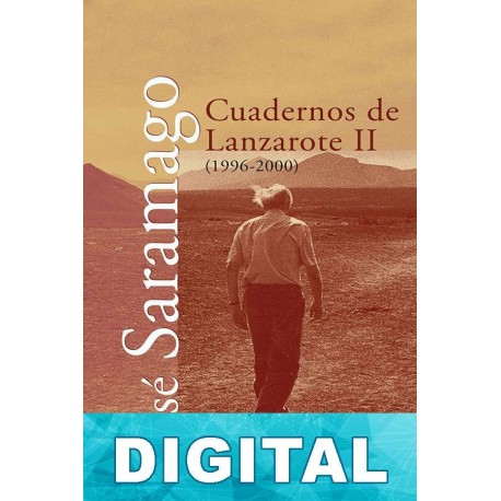 Cuadernos de Lanzarote II (1996-2000) José Saramago
