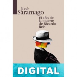 El año de la muerte de Ricardo Reis José Saramago