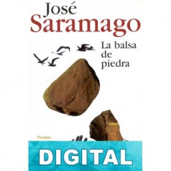 La balsa de piedra José Saramago