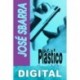 Plástico cruel José Sbarra