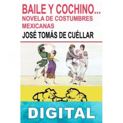 Ensalada de pollos. Baile y cochino José Tomás de Cuéllar