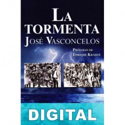 La tormenta José Vasconcelos