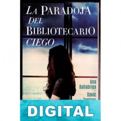 La paradoja del bibliotecario ciego Ana Ballabriga & David Zaplana