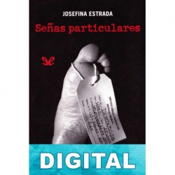 Señas particulares Josefina Estrada