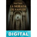 La morada de Yahveh Josep Capsir