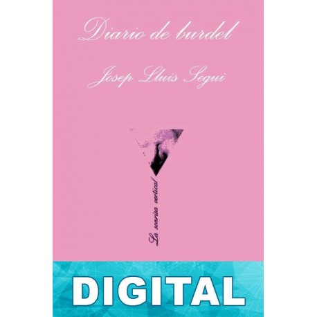 Diario de burdel Josep Lluís Seguí