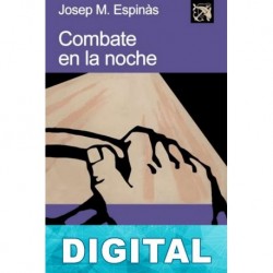 Combate en la noche Josep M. Espinàs