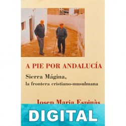 A pie por Andalucía Josep Maria Espinàs