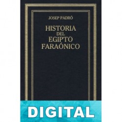 Historia del Egipto faraónico Josep Padró I Parcerisa