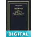 Historia del Egipto faraónico Josep Padró I Parcerisa
